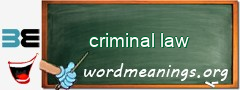 WordMeaning blackboard for criminal law